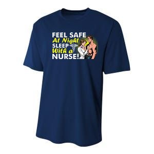 Funny Feel Safe at Night Sleep With a Nurse! Youth Performance Sprint T-Shirt