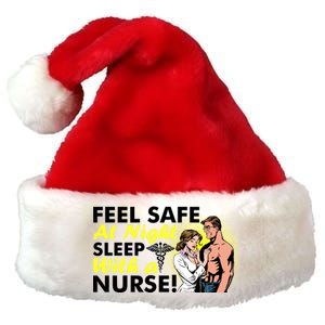 Funny Feel Safe at Night Sleep With a Nurse! Premium Christmas Santa Hat