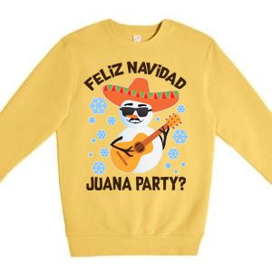 Funny Feliz Navidad Juana Party Snowman Premium Crewneck Sweatshirt