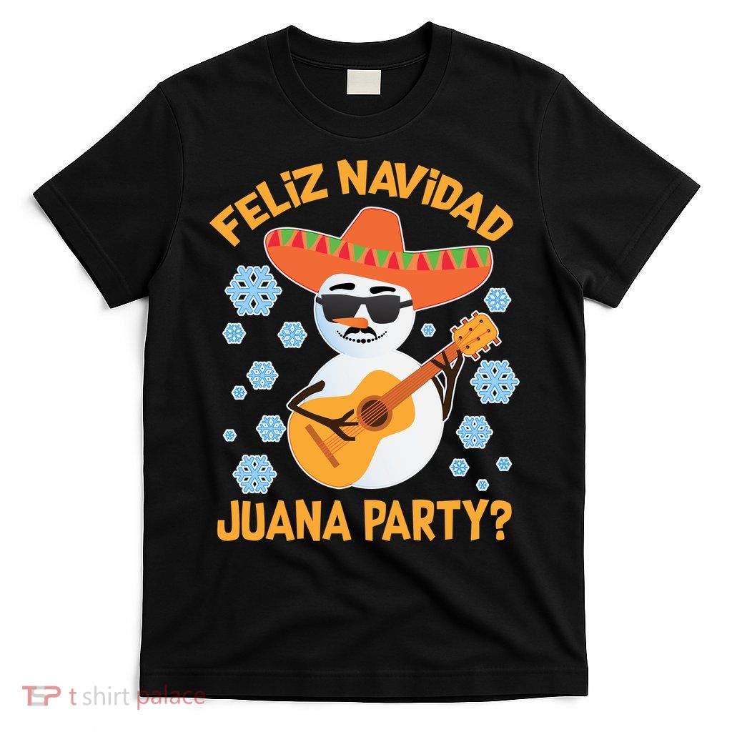 Funny Feliz Navidad Juana Party Snowman T-Shirt