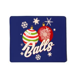 Funny Festive Christmas Balls Mousepad