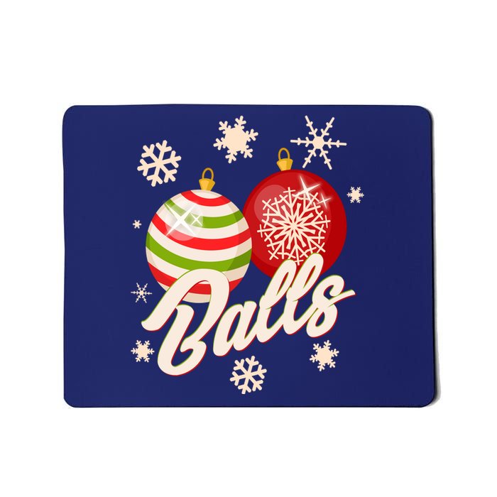 Funny Festive Christmas Balls Mousepad