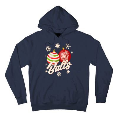 Funny Festive Christmas Balls Tall Hoodie