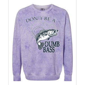 Funny Fishing - Don't Be A Dumb Bass Colorblast Crewneck Sweatshirt