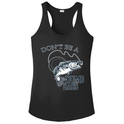 Funny Fishing - Don't Be A Dumb Bass Ladies PosiCharge Competitor Racerback Tank
