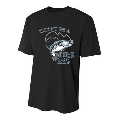 Funny Fishing - Don't Be A Dumb Bass Youth Performance Sprint T-Shirt