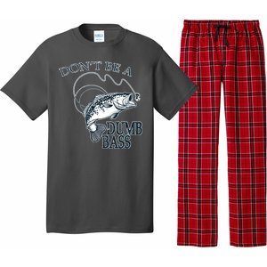 Funny Fishing - Don't Be A Dumb Bass Pajama Set