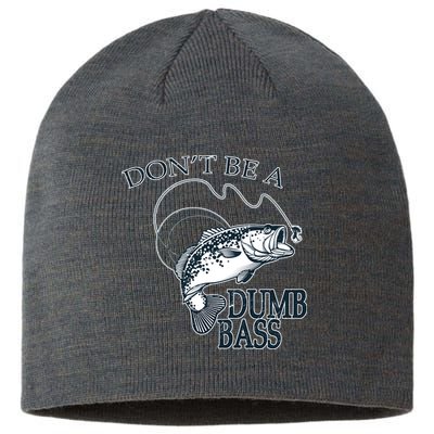 Funny Fishing - Don't Be A Dumb Bass Sustainable Beanie