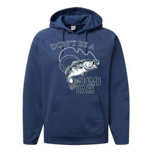 Funny Fishing - Don't Be A Dumb Bass Performance Fleece Hoodie