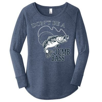 Funny Fishing - Don't Be A Dumb Bass Women's Perfect Tri Tunic Long Sleeve Shirt