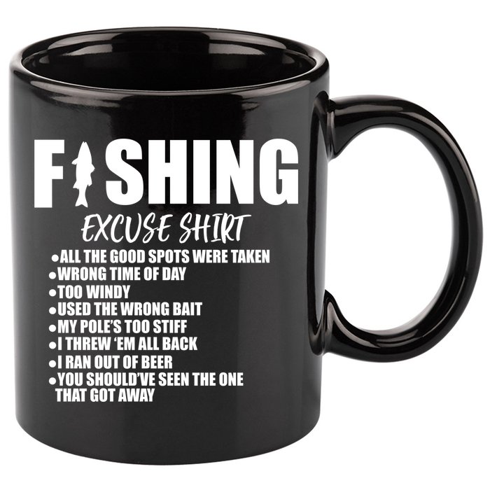 Funny Fishing Excuses 11oz C Handle Ceramic Mug
