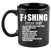 Funny Fishing Excuses 11oz C Handle Ceramic Mug