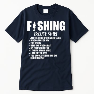 Funny Fishing Excuses Tall T-Shirt