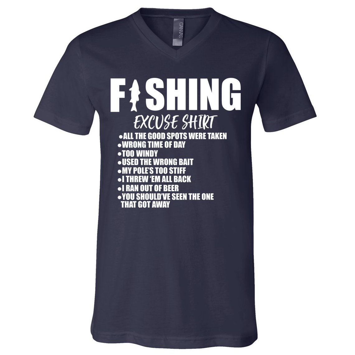 Funny Fishing Excuses V-Neck T-Shirt