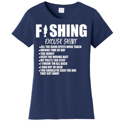 Funny Fishing Excuses Women's T-Shirt