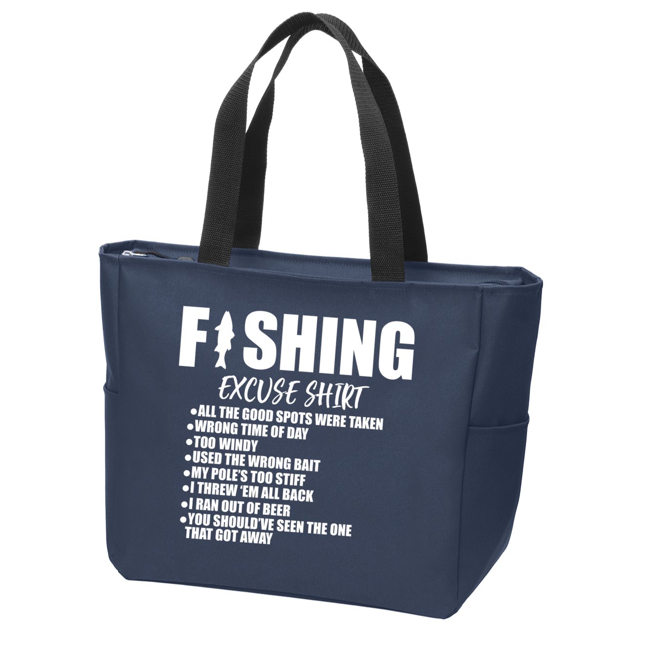 Funny Fishing Excuses Zip Tote Bag