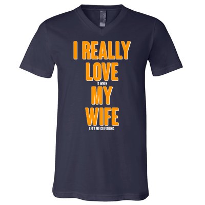 Funny Fishing I Really Love My Wife  V-Neck T-Shirt