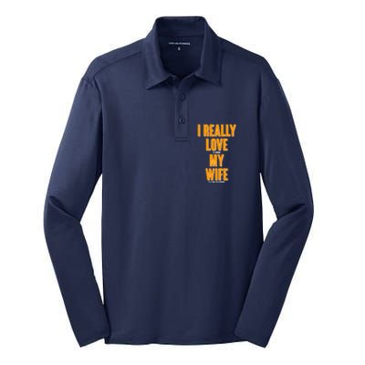 Funny Fishing I Really Love My Wife  Silk Touch Performance Long Sleeve Polo