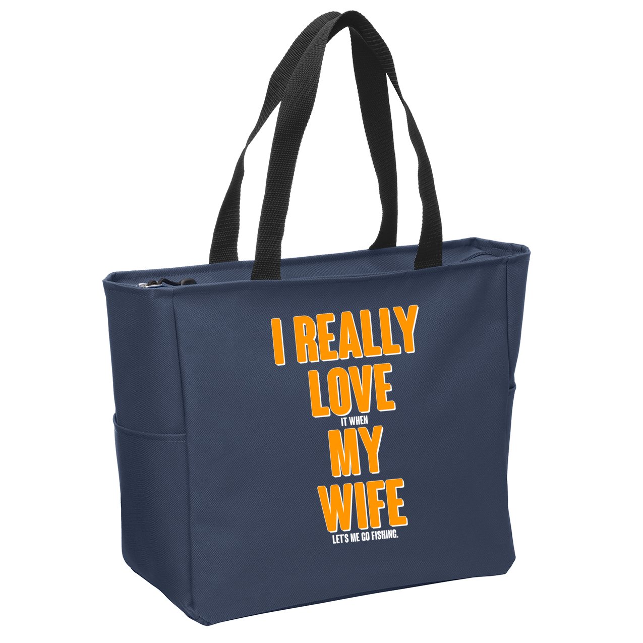 Funny Fishing I Really Love My Wife  Zip Tote Bag