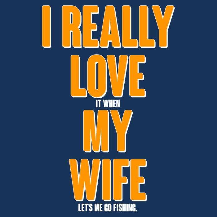 Funny Fishing I Really Love My Wife  Zip Tote Bag