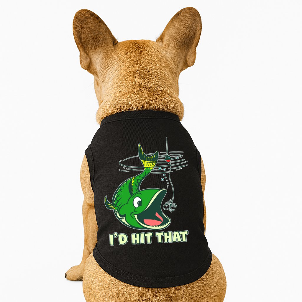 Funny Fishing I'd Hit That Doggie Tank