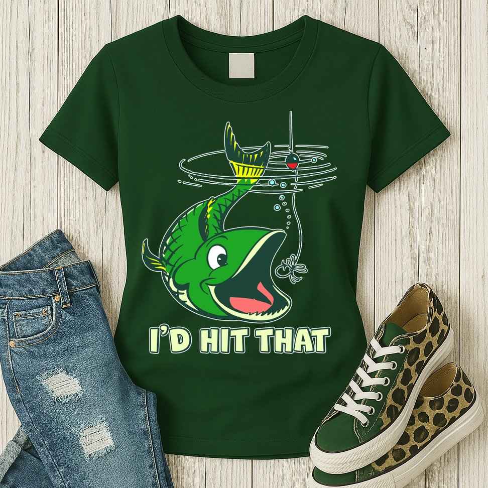 Funny Fishing I'd Hit That Womens T-Shirt