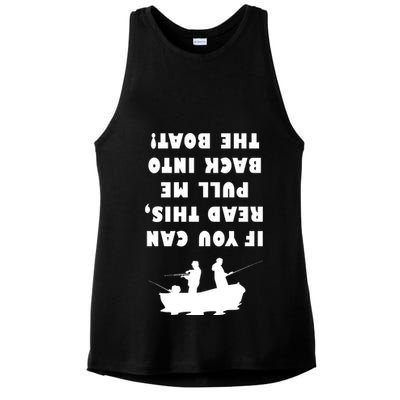 Funny Fishing: If You Can Read This Pull Me Back Into The Boat Ladies PosiCharge Tri-Blend Wicking Tank