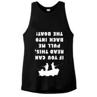 Funny Fishing: If You Can Read This Pull Me Back Into The Boat Ladies PosiCharge Tri-Blend Wicking Tank