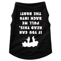 Funny Fishing: If You Can Read This Pull Me Back Into The Boat Doggie Tank
