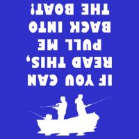 Funny Fishing: If You Can Read This Pull Me Back Into The Boat Tall T-Shirt