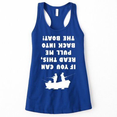 Funny Fishing: If You Can Read This Pull Me Back Into The Boat Womens Tank Top