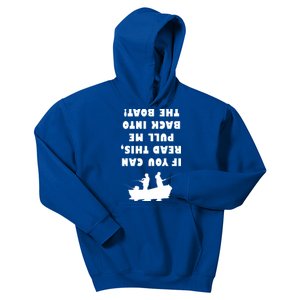 Funny Fishing: If You Can Read This Pull Me Back Into The Boat Kids Hoodie