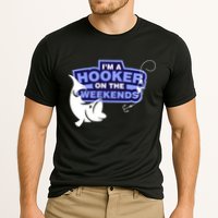 Funny Fishing I'm A Hooker On The Weekends Performance Shirt