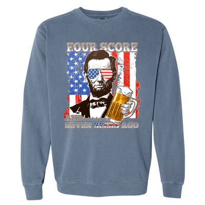 Funny Four Score And Seven Beers Ago Abe Lincoln Garment-Dyed Sweatshirt