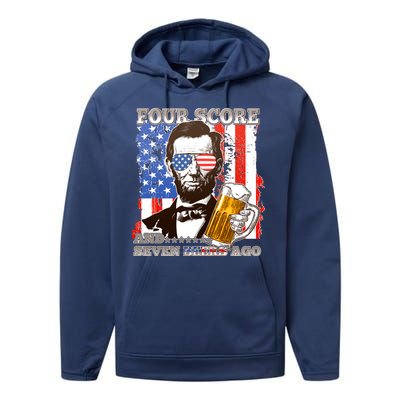 Funny Four Score And Seven Beers Ago Abe Lincoln Performance Fleece Hoodie