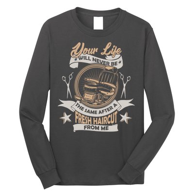 Funny Fresh Haircut Hair Stylist Long Sleeve Shirt