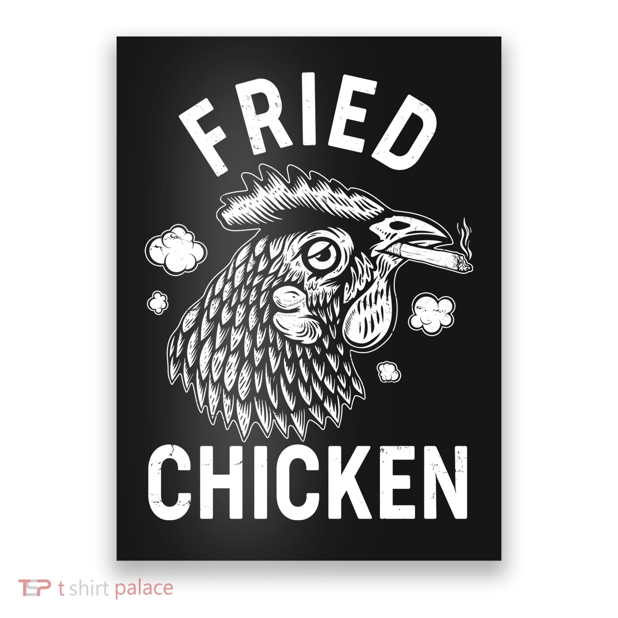 Funny Fried Chicken Smoking Joint Poster
