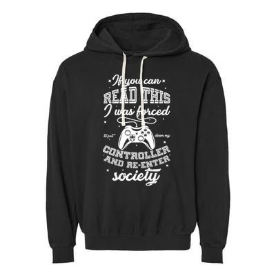 Funny Gamer Re-Enter Society  Garment-Dyed Fleece Hoodie