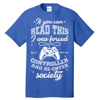 Funny Gamer Re-Enter Society  Tall T-Shirt