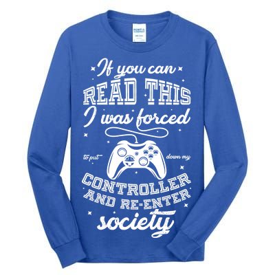 Funny Gamer Re-Enter Society  Tall Long Sleeve T-Shirt