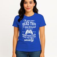 Funny Gamer Re-Enter Society  Womens T-Shirt