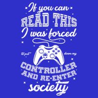 Funny Gamer Re-Enter Society  Womens T-Shirt