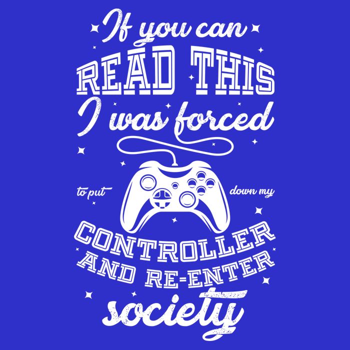 Funny Gamer Re-Enter Society  Womens T-Shirt