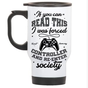 Funny Gamer Re-Enter Society  Stainless Steel Travel Mug