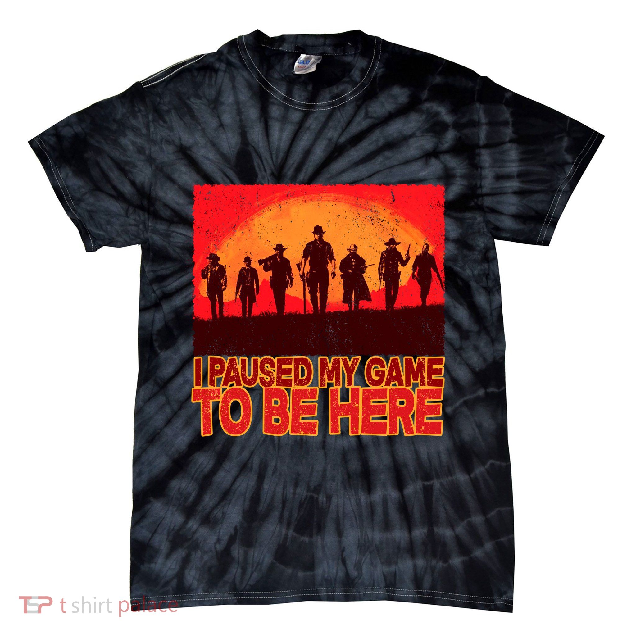 Funny Gaming Paused My Game To Be Here Tie-Dye T-Shirt