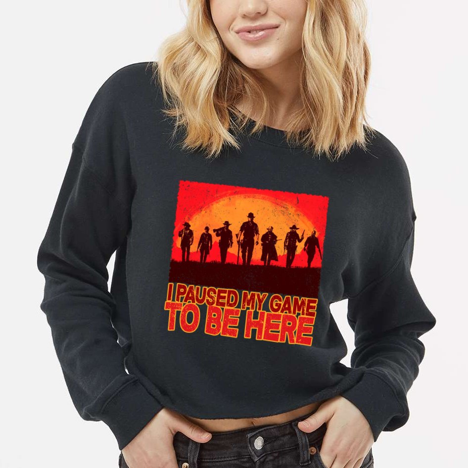 Funny Gaming Paused My Game To Be Here Cropped Pullover Crew