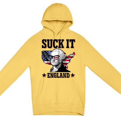 Funny George Washington Suck It England Premium Pullover Hoodie