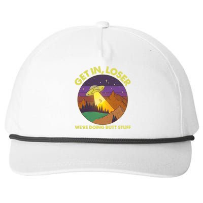 Funny Get In Loser We're Doing Butt Stuff UFO Wilderness Snapback Five-Panel Rope Hat