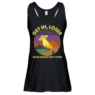 Funny Get In Loser We're Doing Butt Stuff UFO Wilderness Ladies Essential Flowy Tank