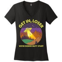 Funny Get In Loser We're Doing Butt Stuff UFO Wilderness Women's V-Neck T-Shirt
